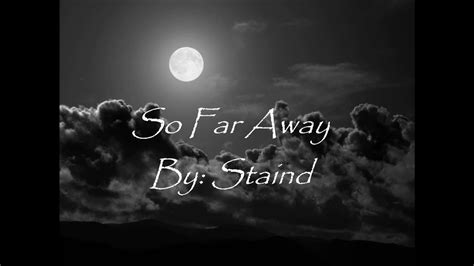 David guetta, jamie scott & romy released : Staind- So far away lyrics - YouTube