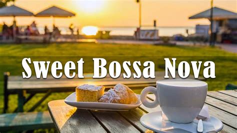 Summer Jazz Music Iced Coffee Jazz And Bossa Nova Music Youtube