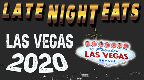 Maybe you would like to learn more about one of these? Secret Late Night Eats Las Vegas for 2020 - YouTube
