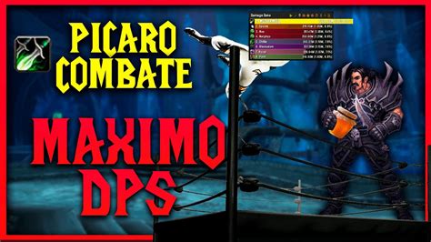 Wow Wotlk⚔️guÍa PÍcaro Combate Pve Definitiva⚔️335a Icc Toc Wow