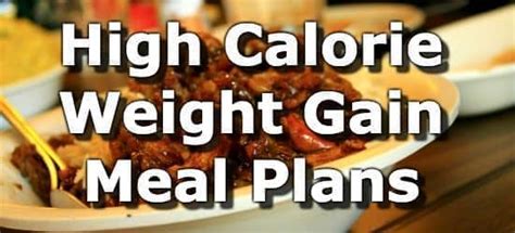 Maybe you would like to learn more about one of these? High Calorie Weight Gain Meal Plans