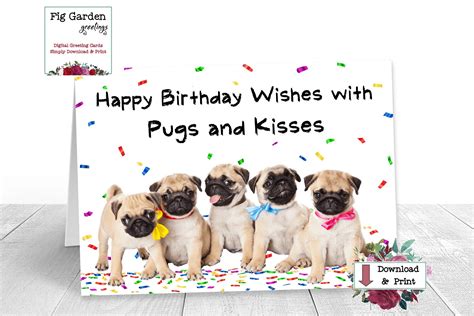 Pug Birthday Card With Pugs And Kisses Printable Birthday Etsy In