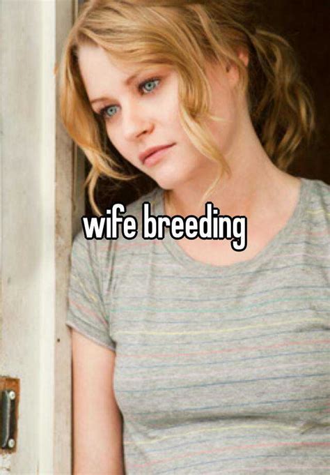 Wife Breeding