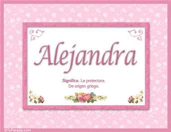 Alejandra Nombre Significado De Alejandra