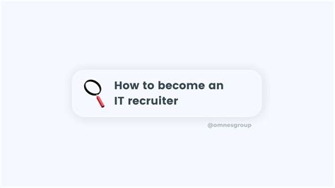 Learn How To Become It Recruiter It Recruiting