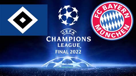 Champions League Finale 2022 FC Bayern vs Hamburger SV | Highlights