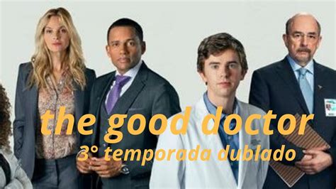Assistir 3° Temporada The Good Doctor Youtube