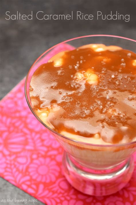 Salted Caramel Rice Pudding As The Bunny Hops®
