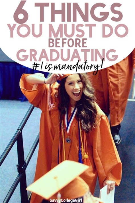 6 Things You Must Do Before You Graduate Thefab20s College Hacks