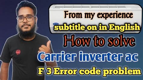 How To Solve Carrier Inverter Ac F3 Error Code Problem Carrier