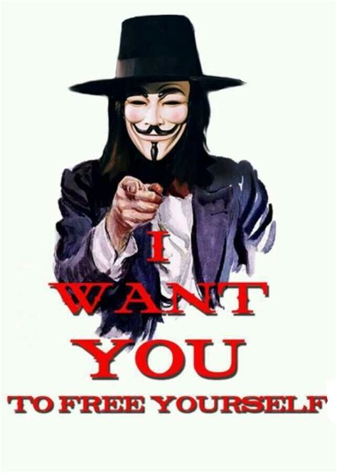 I Want You To Free Yourself Anonymous Art Of Revolution Anonymous