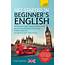 Beginner S English Learn BRITISH As A Foreign Language 
