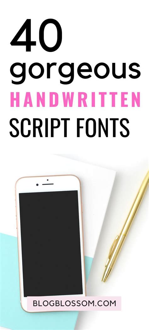 40 Gorgeous Handwritten Script Fonts Blog Blossom Handwritten