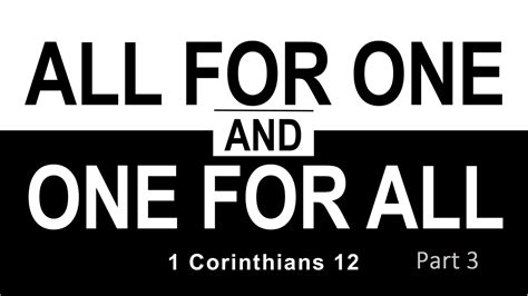 All For One And One For All Part 3 1 Corinthians 12 Calvary Ventura