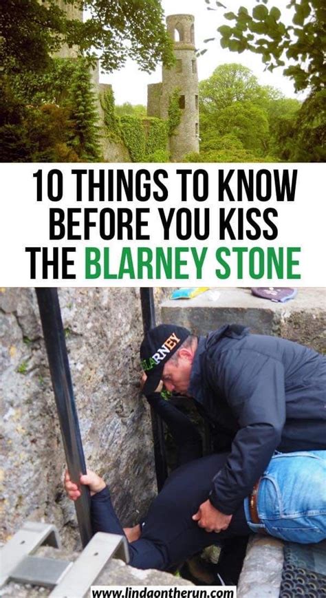 10 Things To Know Before You Kiss The Blarney Stone Ireland Things To