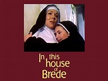In This House of Brede (1975) - Rotten Tomatoes