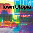 New Town Utopia - Rotten Tomatoes