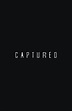 Captured (película 2013) - Tráiler. resumen, reparto y dónde ver ...