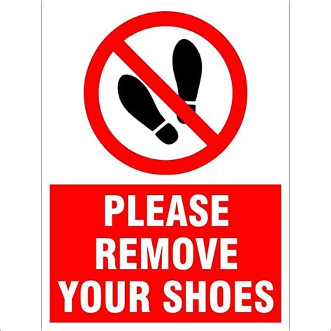 Amazing Sign Please Remove Your Shoes Sign Board Amazon In Office