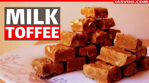 Condensed milk toffee is one of my favorite candies. Milk Toffee How to make Milk Toffee In Sri Lankan Style ...