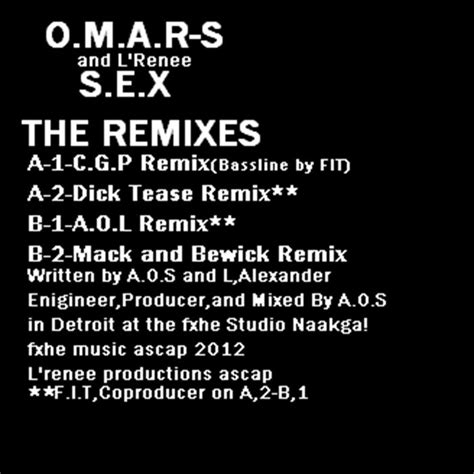 Sex The Remixes By Omar S Feat L Renee On Mp3 Wav Flac Aiff And Alac At Juno Download