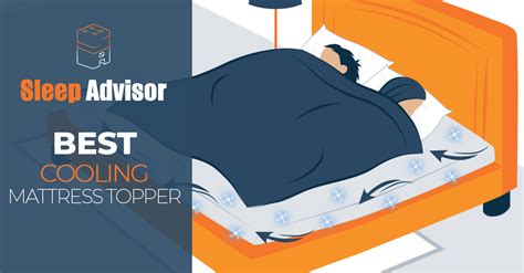 Best Cooling Mattress Toppers April 2022 I Sleep Advisor
