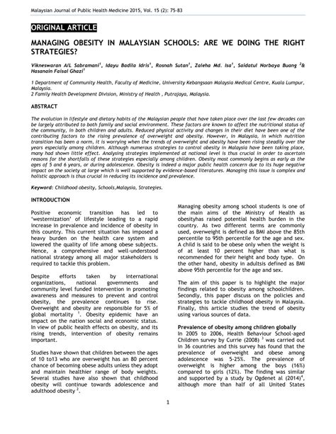 The first solution that should be applied to reduce obesity among society in malaysia is making a good dietary choice. (PDF) Managing obesity in malaysian schools: Are we doing ...