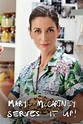 Mary McCartney Serves It Up!: Season 1 Pictures - Rotten Tomatoes