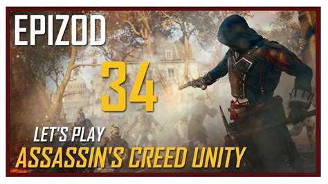 Let S Play Assassin S Creed Unity Epizod Youtube