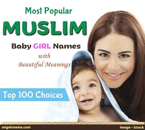 Most Popular Muslim Girl Names The Top 100 Choices