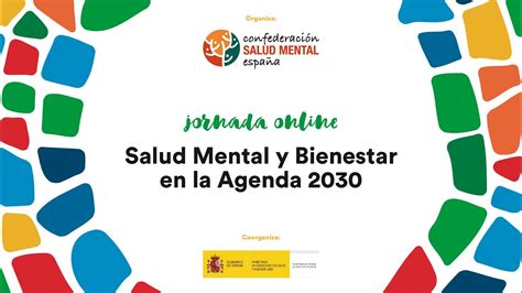 Jornada Online Salud Mental Y Bienestar En La Agenda 2030 Youtube