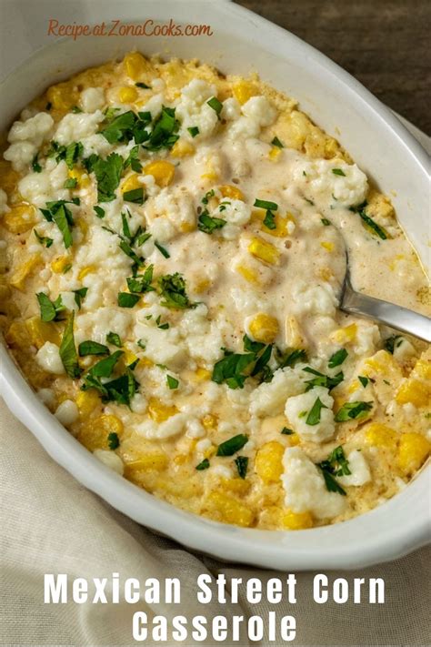 This Mexican Street Corn Casserole Has All The Delicious Flavors Of