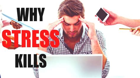 Why Stress Kills How To Stop Stress Youtube