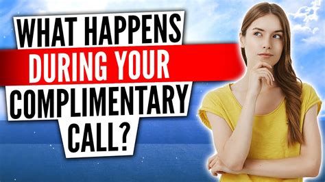 What Happens During Your Complimentary Call Youtube