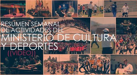 Resumen De Actividades Del Ministerio De Cultura Y Deportes Portal Mcd