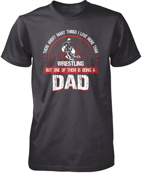 This Dad Loves Wrestling T Shirt