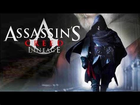 Assassin S Creed Lineage Pel Cula Espa Ol Castellano