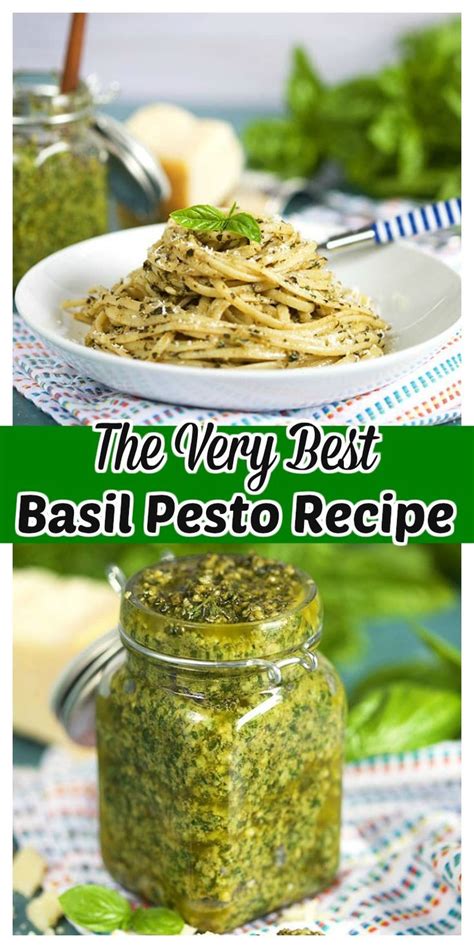 Basil Pesto Is Simple Enough To Make But This Recipe For The Best Basil
