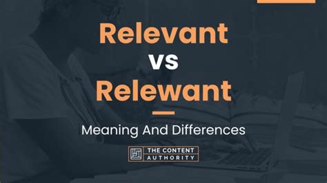 Relevant Vs Relewant Meaning And Differences