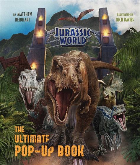 Jurassic World The Ultimate Pop Up Book Book By Matthew Reinhart