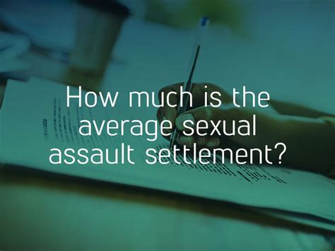 How Do Sexual Assault Settlements Work