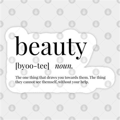 Beauty Definition Beauty Sticker Teepublic