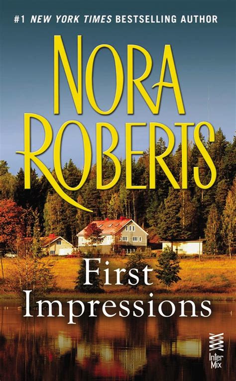 Read First Impressions By Nora Roberts Online Free Full Book China Edition