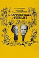 The Happiest Days of Your Life (1950) - Posters — The Movie Database (TMDB)