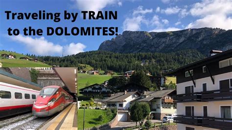 Traveling To The Dolomites By Train Airbnb Tour Italy Travel Vlog