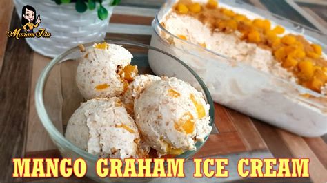 Mango Graham Ice Cream 3 Ingredient Ice Cream Youtube