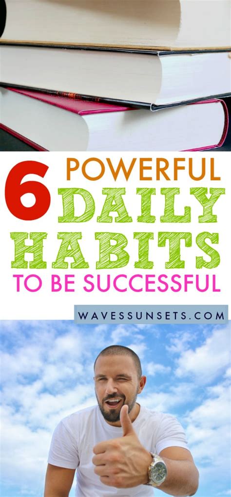 6 Daily Habits To Create The Best You Possible Waves And Sunsets