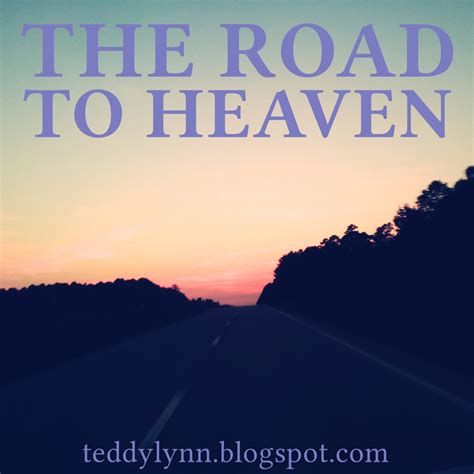 The Road To Heaven Share The Faith