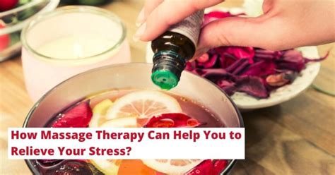 how massage therapy can help you to relieve your stress
