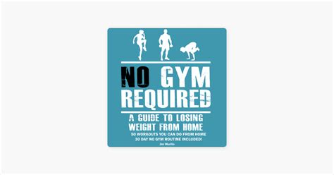‎no Gym Required A Guide To Losing Weight From Home 50 Easy Workouts
